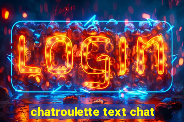 chatroulette text chat